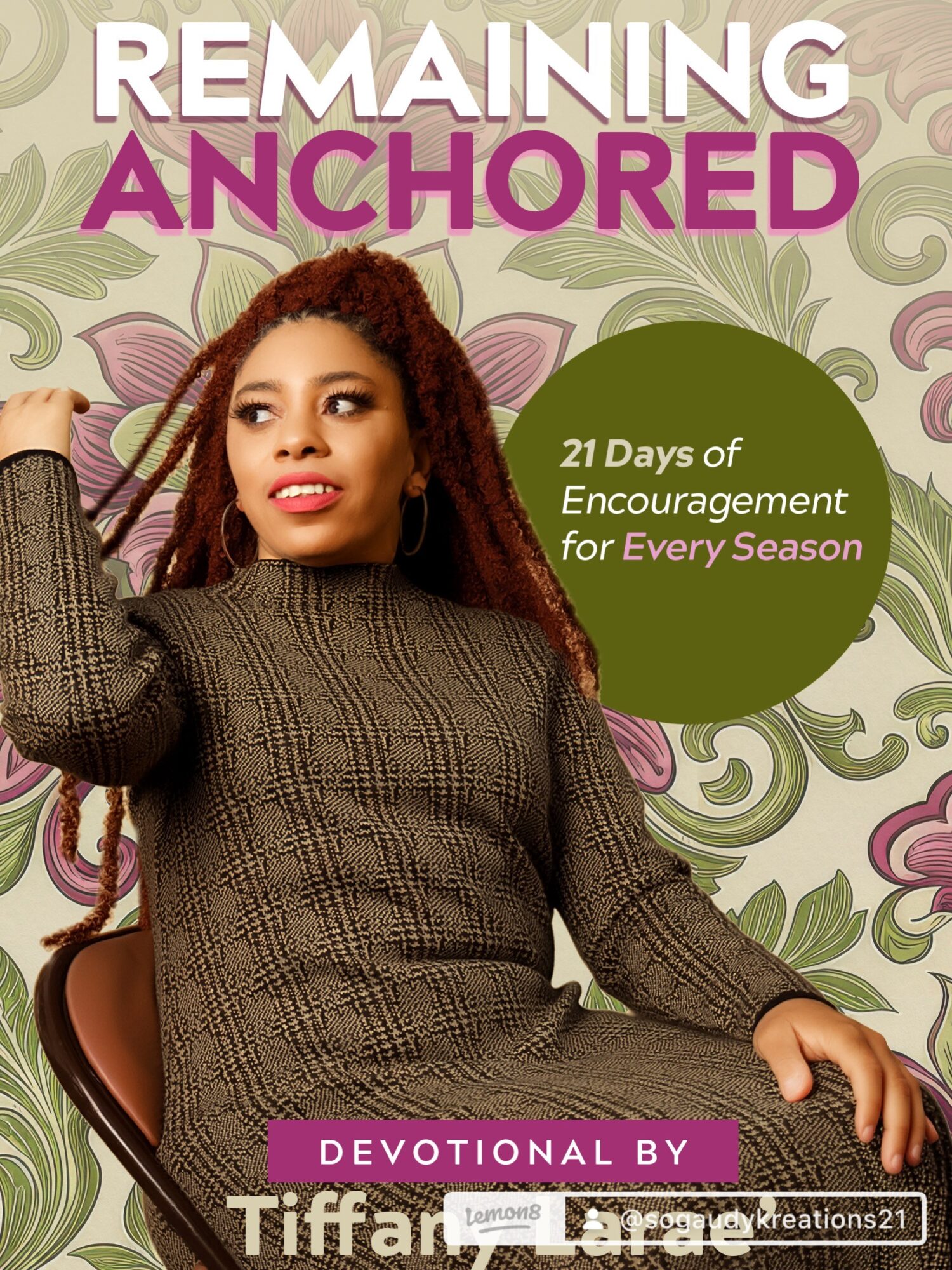Woman with curly hair in a brown sweater, sitting against a floral background, smiling, with text about encouragement and devotion.