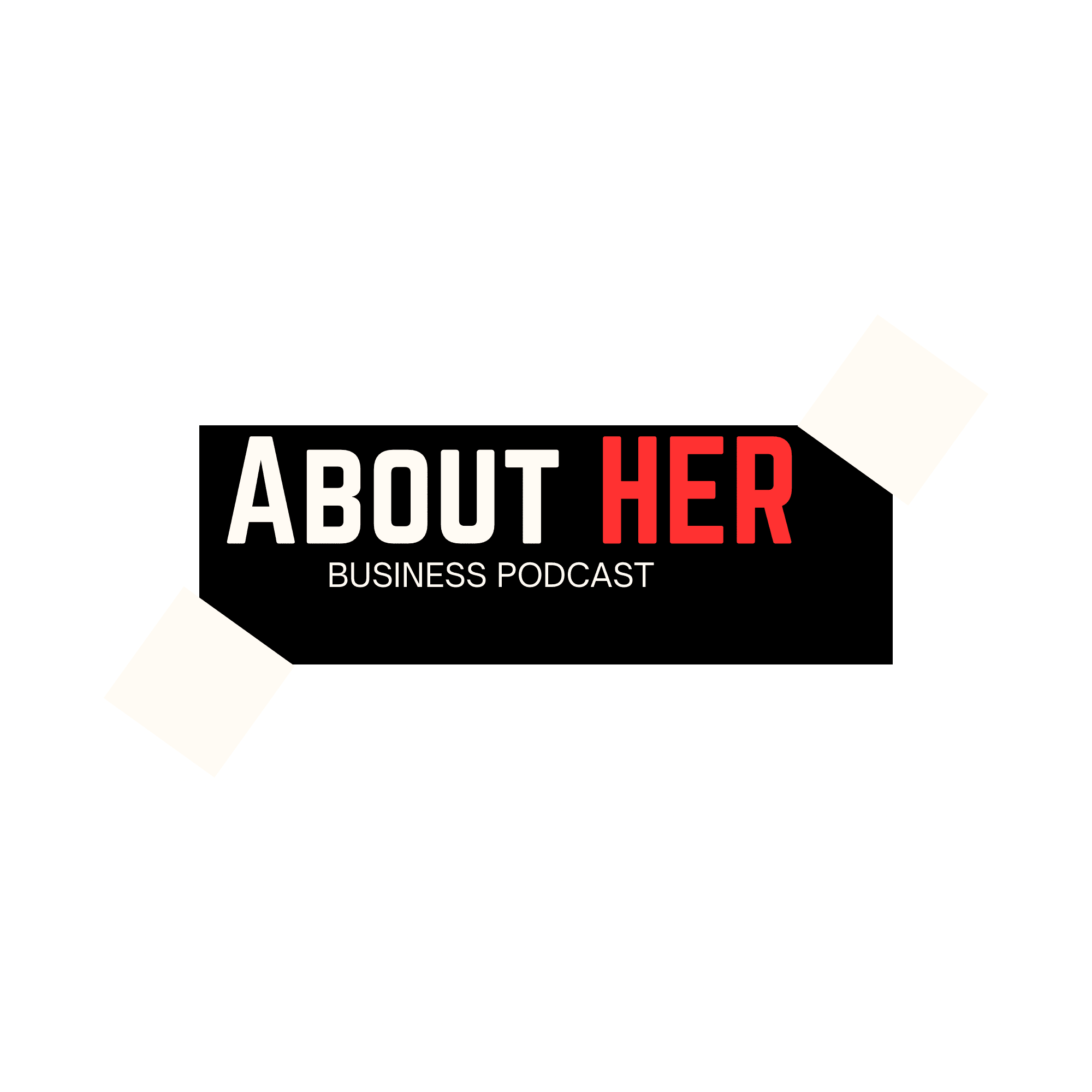 Podcast logo with black, white, and red text reading 'About Her Business Podcast'.